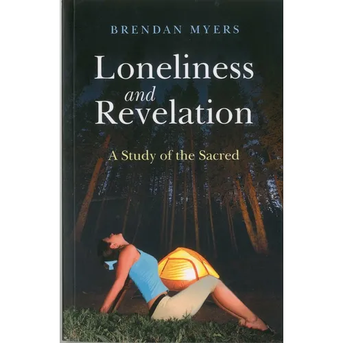 Loneliness and Revelation