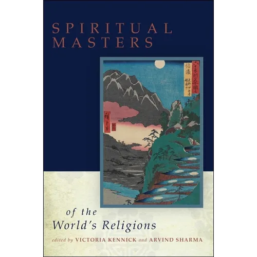 Spiritual Masters of the World's Religions