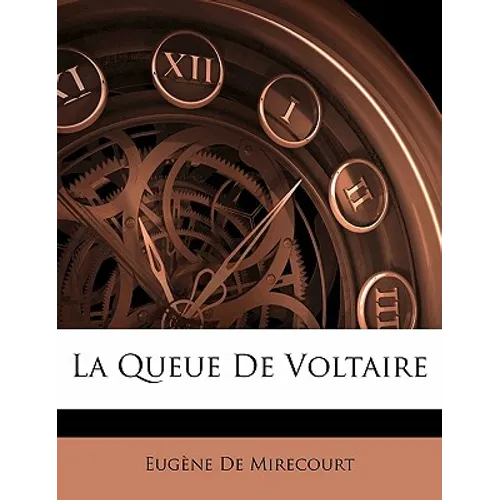 La Queue de Voltaire
