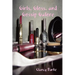 Girls, Gloss, and Gossip Galore