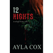12 Nights: An Unhinged Christmas Novella