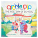Archie and Pip First Day of School (Hardcover)