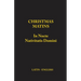 Christmas Matins: In Nocte Nativitatis Domini