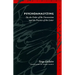 Psychoanalyzing: On the Order of the Unconscious and the Practice of the Letter