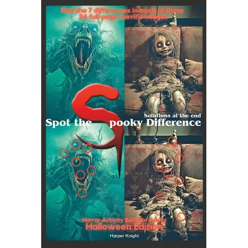 Spot the Spooky Difference: Halloween Edition: Horror Activity Book for Adults