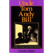 Uncle Tom Andy Bill: A Story of Bears and Indian Treasure
