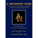 A Declension Guide to the Textus Receptus Greek New Testament Underlying the King James Version, Second Edition, Volume Two Acts to Revelation