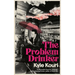 The Problem Drinker