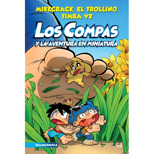Compas 8. Los Compas Y La Aventura En Miniatura / Compas 8. Los Compas and the Miniature Adventure
