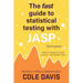 The fast guide to statistical testing with JASP: Classical statistics for social sciences - plus Bayesian tests