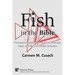Fish in the Bible: Psychosocial Analysis of Contemporary Meanings, Values, and Effects of Christian Symbolism