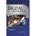 Digital Indonesia: Connectivity and Divergence