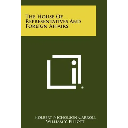 The House of Representatives and Foreign Affairs