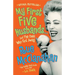 My First Five Husbands...and the Ones Who Got Away: A Memoir