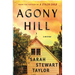 Agony Hill: A Mystery