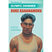 The Story of Olympic Swimmer Duke Kahanamoku