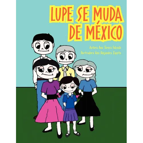 Lupe se muda de México