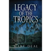Legacy of the Tropics: A Mystery Anthology