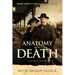 Anatomy of a Death