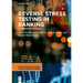 Reverse Stress Testing in Banking: A Comprehensive Guide