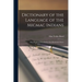 Dictionary of the Language of the Micmac Indians: Who Reside in Nova Scotia, New Brunswick, Prince