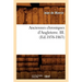 Anciennes Chroniques d'Angleterre. III. (Ed.1858-1863)