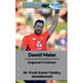 Dawid Malan: England Cricketer