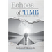 Echoes of Time: A Silent Sounds Novel