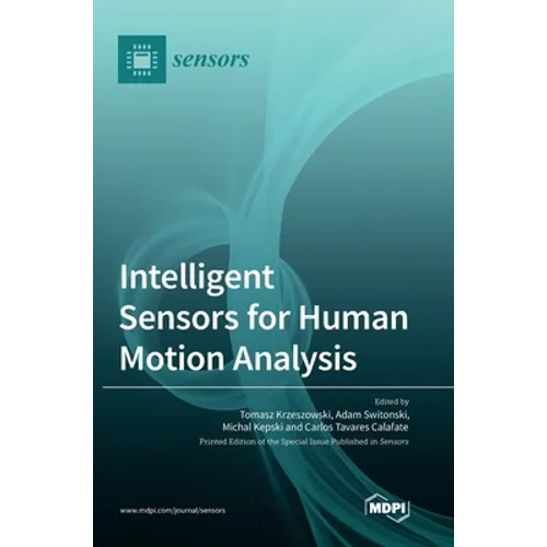 Intelligent Sensors for Human Motion Analysis