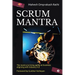 Scrum Mantra: The Mantra to bring agility at business aligning with Industry 4.0