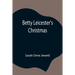Betty Leicester'S Christmas