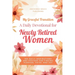 My Graceful Transition (A Daily Devotional for Newly Retired Women A Daily Devotional for Newly Retired Women): 365 Daily Inspirations and Prayers for