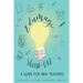 EduMagic Shine On: A Guide for New Teachers