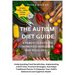 The Autism Diet Guide: A Parent's Path To Improved Behavior And Well-Being: A Parent's Path To Improved Behavior And Well-Being: Understanding Food Se