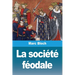 La société féodale