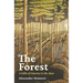 The Forest: A Fable of America in the 1830s