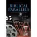 Biblical Parallels: Your Life Featured In The Word Of God