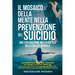 Il Mosaico della Mente nella prevenzione del Suicidio: Da Media e Stigma Sociale a Strategie di Coping e Politiche Pubbliche: Una Guida Approfondita a