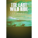 The Last Wild Ride