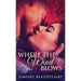 Where The Wind Blows