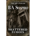 Shattered Echoes