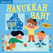 Indestructibles: Hanukkah Baby: Chew Proof - Rip Proof - Nontoxic - 100% Washable (Book for Babies, Newborn Books, Safe to Chew)