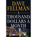A Thousand Dollars a Month
