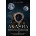 The Book of Adjórde: Akasha