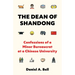 The Dean of Shandong: Confessions of a Minor Bureaucrat at a Chinese University
