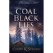 Coal Black Lies: An Appalachian Novel