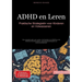 ADHD en Leren: Praktische Strategieën voor Kinderen en Volwassenen: Een complete gids voor ouders, leerkrachten en ADHD'ers met effectieve leertechnie