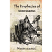 The Prophecies Of Nostradamus