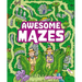Awesome Mazes: Over 200 Incredible Puzzles to Navigate!