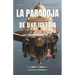 La Paradoja de Una Iglesia